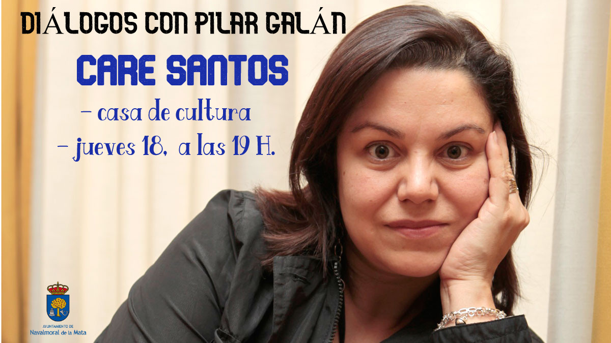 Care Santos, próxima invitada de Pilar Galán.
